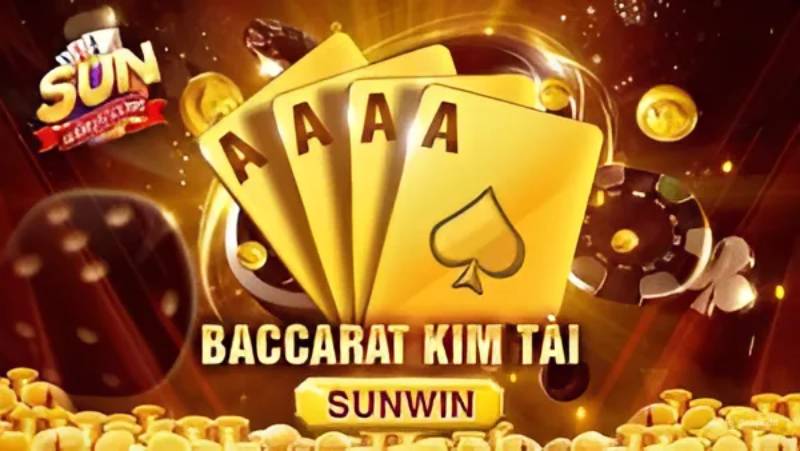 Sunwin ⭐️ Tải Sunwin - Trang Chủ Sun.Win Link Mới Nhất 7/2026 24 Cách Chơi Baccarat Kim Tài Tại Sunwin Lượm Tiền Triệu